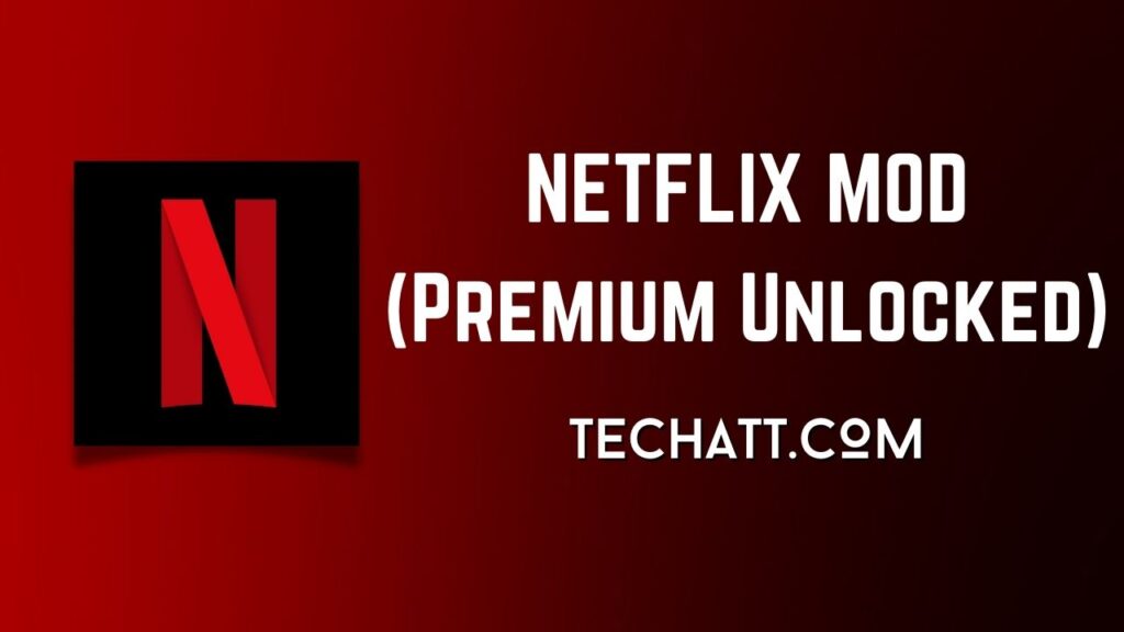 Netflix MOD APK v8.39.0 (Premium Unlocked/4K/All Region) 2024 Latest