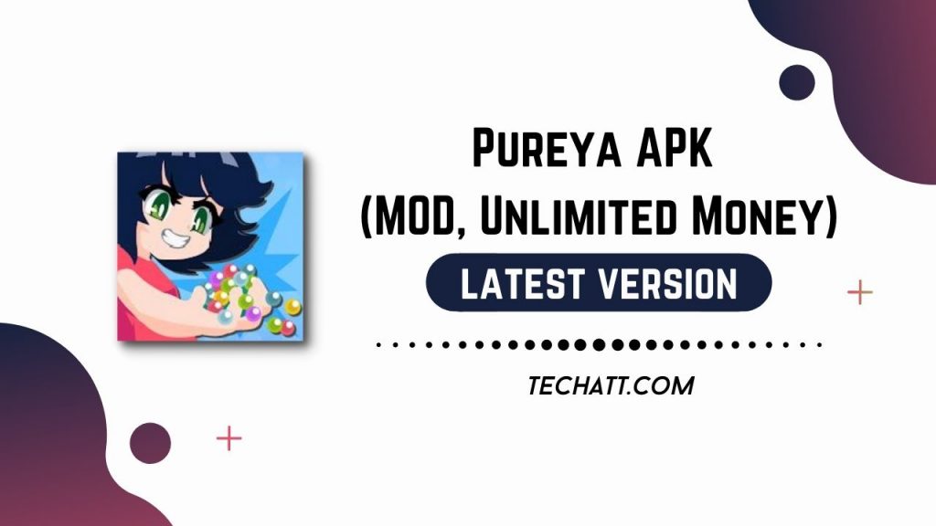 Pureya APK (MOD, Unlimited Money) Free Download