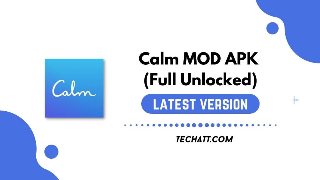 Calm MOD APK (Full Unlocked) Download