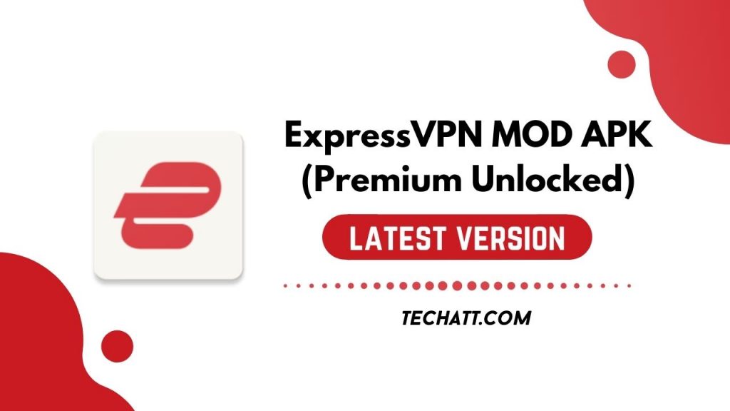 ExpressVPN MOD APK (Premium Unlocked) Download